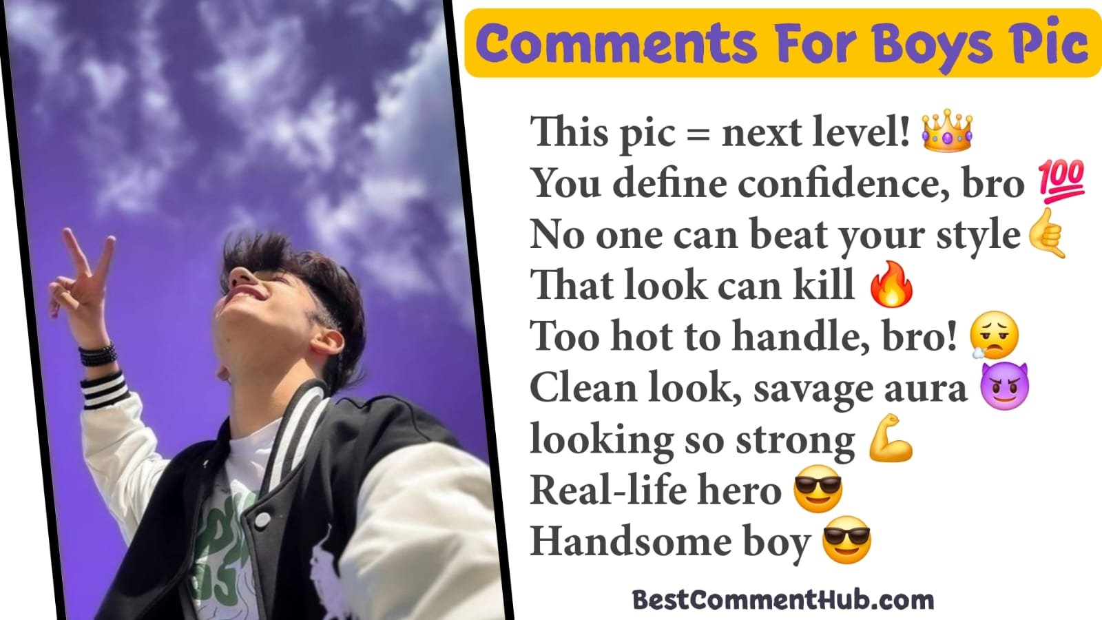950+ Best Comments for Boy Pic on Instagram & FB (2025)